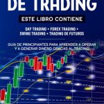 descubre cuales son las mejores estrategias de trading guia esencial para inversionistas exitosos