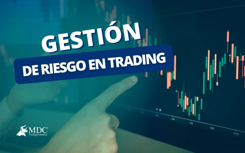 desmitificando el riesgo que tan seguro es el trading en 2022